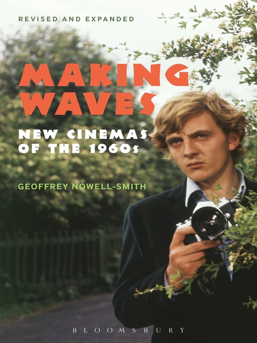 Title details for Making Waves, Revised and Expanded by Geoffrey Nowell-Smith - Available